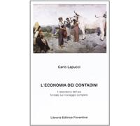 L' economia dei contadini. Il laboratorio dell'aia fondato sul riciclaggio completo