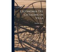 L'economia Del Cittadino in Villa