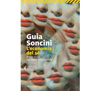 L'economia del sé. Breve storia dei nuovi esibizionismi