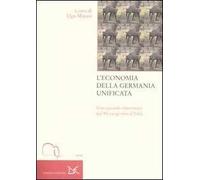 L'economia della Germania unificata. Uno sguardo interessato dal Mezzogiorno d'Italia