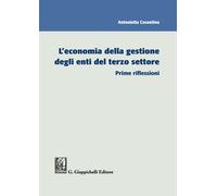 L'economia della gestione degli enti del terzo settore. Prime riflessioni ...