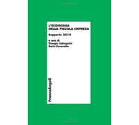 L'economia della piccola impresa. Rapporto 2010
