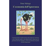 L'economia dell'ignoranza