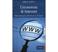 L'ECONOMIA DI INTERNET PERRETTI FABRIZIO ETAS 2000