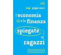 L'economia e la finanza spiegate ai ragazzi