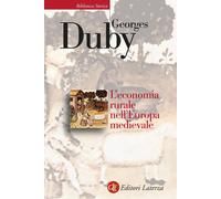 L'economia rurale nell'Europa medievale. Francia, Inghilterra, Impero (secoli IX