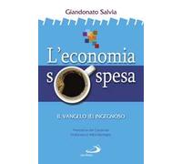 L' economia sospesa. Il Vangelo (è) ingegnoso