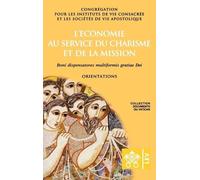 L'économie au service du charisme et de la mission. Boni dispensator (Tascabile)