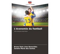 L'économie du football: Une analyse empirique