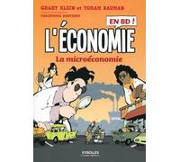 L'économie en BD, Tome 1 : La microéconomie