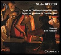 Leçons de Ténèbres du deuxième et troisième jour: Ensemble lux aeterna