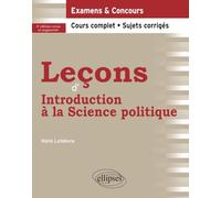 Leçons d'Introduction à la Science politique: À jour au 10 mai 2022. Édition revue et augmentée