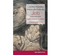 Leçons morales tirées du livre de Job: Livres XXIII à XXVII