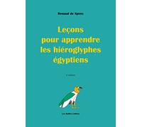 Lecons Pour Apprendre Les Hieroglyphes Egyptiens