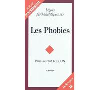 Leçons psychanalytiques sur les phobies