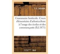 Leconte-J-L Grammaire horticole (Tascabile)