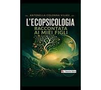 L'ecopsicologia raccontata ai miei figli