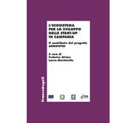L'ecosistema per lo sviluppo delle start-up in Campania. Il contributo del progetto AGRIFOTOI