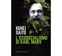 Libri Saito Kohei - L' Ecosocialismo Di Karl Marx