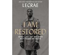 Lecrae Moore I Am Restored (Copertina rigida)