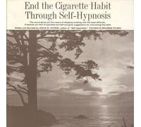 Lecron, Leslie - End The Cigarette Habit Through Self Hypnosis