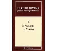 Lectio divina per la vita quotidiana. Vol. 7 - Orsatti Mauro