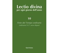 Lectio divina per ogni giorno dell'anno. Vol. 10: Ferie del tempo
