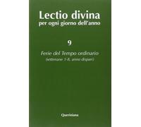 Lectio divina per ogni giorno dell'anno. Vol. 9: Ferie del tempo