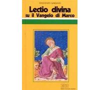 «Lectio divina» su il Vangelo di Marco