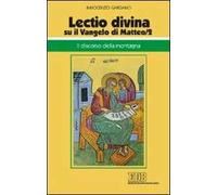 «Lectio divina» su il Vangelo di Matteo. Vol. 2: Il discorso della montagna