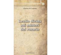 Lectio divina sui misteri del rosario