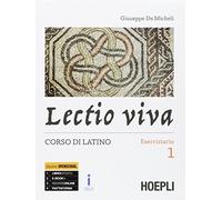 LECTIO VIVA. CORSO DI LATINO. ESERCIZIARIO 1 + VERSIONI PER IL RECUPERO E L'APPR