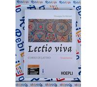 LECTIO VIVA * GRAMMATICA - Testo (9788820378530) + Materiali didattici - Rebillo