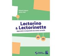 Lectorino & Lectorinette CE1-CE2: Apprendre à comprendre les textes narratifs