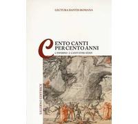 Lectura Dantis romana. Cento canti per cento anni. Vol. 1/2: Inferno. Canti XVIII-XVIV