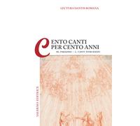 Lectura Dantis Romana. Cento canti per cento anni. Vol. 3-2 - Malato E. (c...