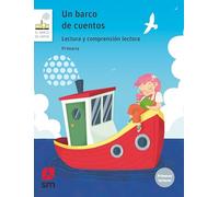 Lectura y comprensión lectora. Un barco de cuentos. Primaria