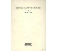 Lecturae plautinae sarsinates. Vol. 11: Mercator.