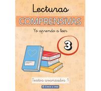 LECTURAS COMPRENSIVAS 3: Cuaderno de lecturas para aprender a leer.: Lecturas con letra de imprenta y ligada - Textos avanzados - LEER, COMPRENDER Y APRENDER - Para niños de 8 a 11 años
