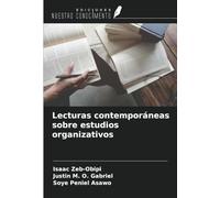 Lecturas contemporáneas sobre estudios organizativos