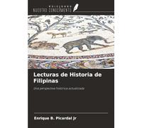 Lecturas de Historia de Filipinas: Una perspectiva histórica actualizada