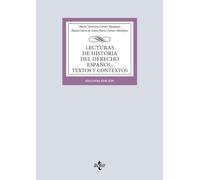 Lecturas de Historia del Derecho Español: Textos y contextos