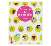 Lecturas, El regalo de cumpleaños, 1 Educación Primaria