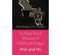 Lecture Book (Research Methodology): PhD and PG