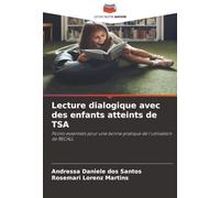 Lecture dialogique avec des enfants atteints de TSA: Points essentiels pour une bonne pratique de l'utilisation de RECALL