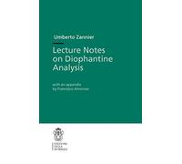 Lecture Notes on Diophantine Analysis [Lingua inglese]: 8