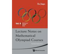 Lecture Notes On Mathematical Olympiad Courses: For Junior Section - Volume 2: JNR SEC (V2)