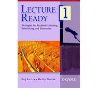 Lecture Ready 1: Strategies for Academic Listening, Note-taking, and Discussion