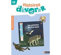 Les animaux qui font peur CE Histoires à dévorer: Fichier d'exploitation