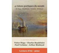 Lectures de l'été Spécial 3e - Visions poétiques du monde (Édition annotée)